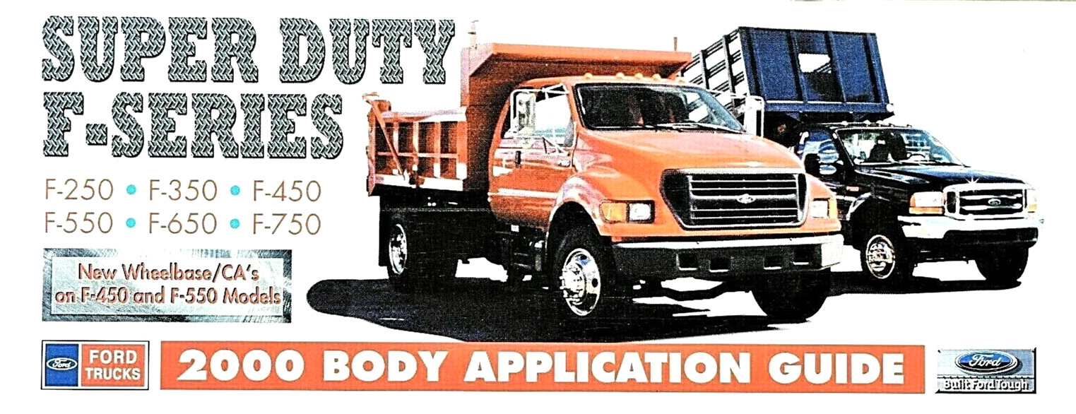 2000 FORD F-250 TO F-750 SUPER DUTY BODY GUIDE BROCHURE ~ 20 PAGES