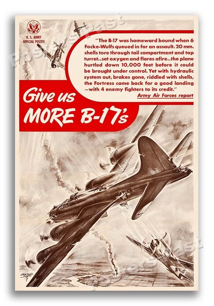 1943 “Give us More B-17's” Vintage Style WW2 Air Corps Poster - 24x36