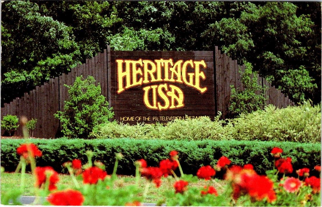 SC Fort Mill HERITAGE USA THEME PARK SIGN~Jim/Tammy Faye Baker PTL Show Postcard