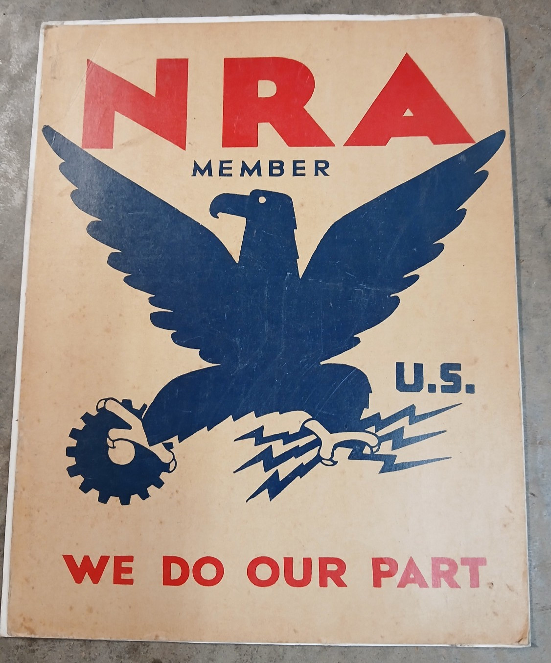 NRA Poster, genuine, 1930\'s. National Recovery Act, Depression