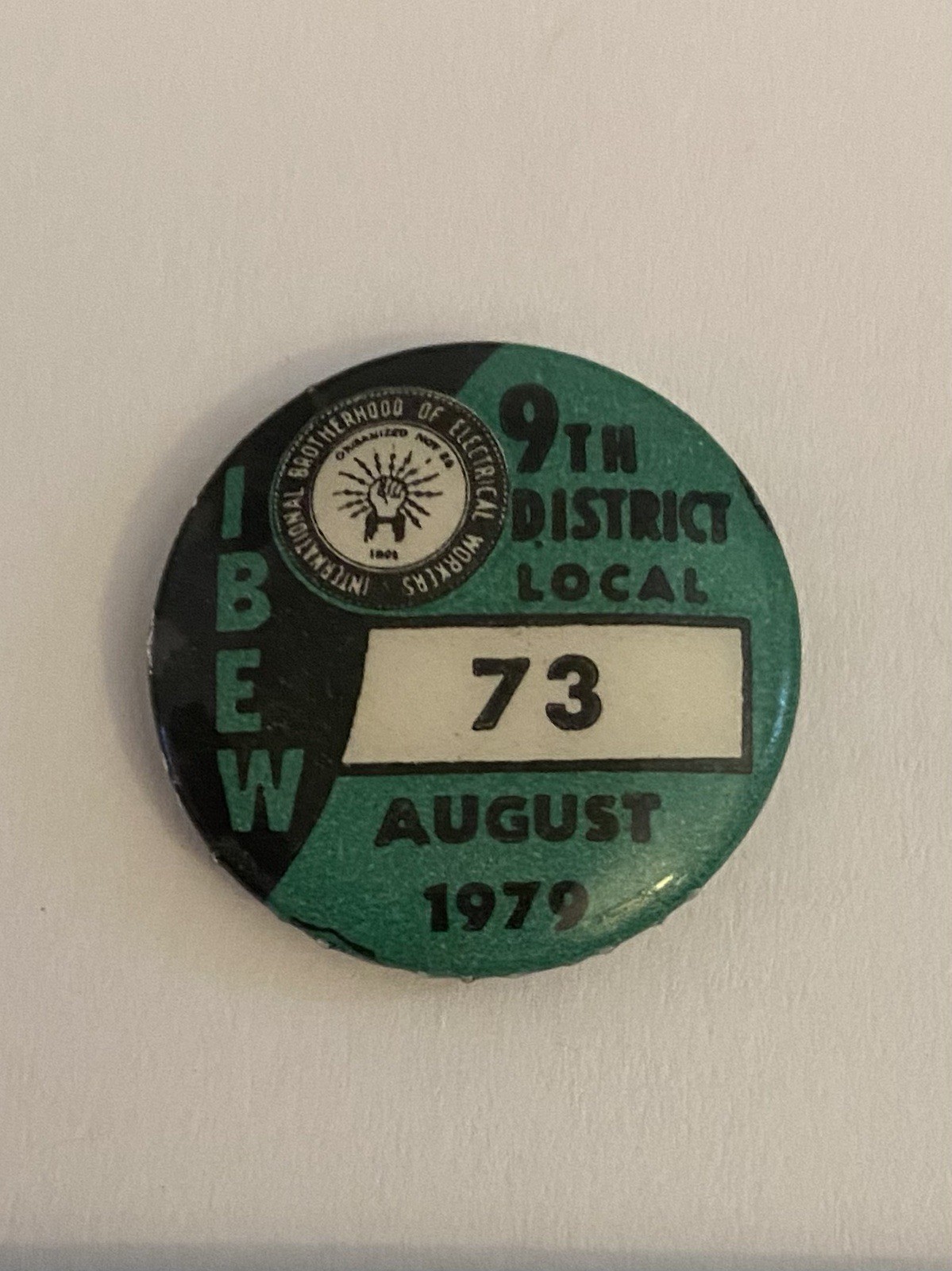 IBEW 9th District Local 73 August 1979 Spokane Washington Pin Button P194