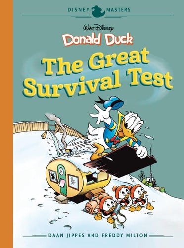 Disney Masters Vol. 4: Daan Jippes & Freddy Milton: Walt Disney's Donald Duck: T