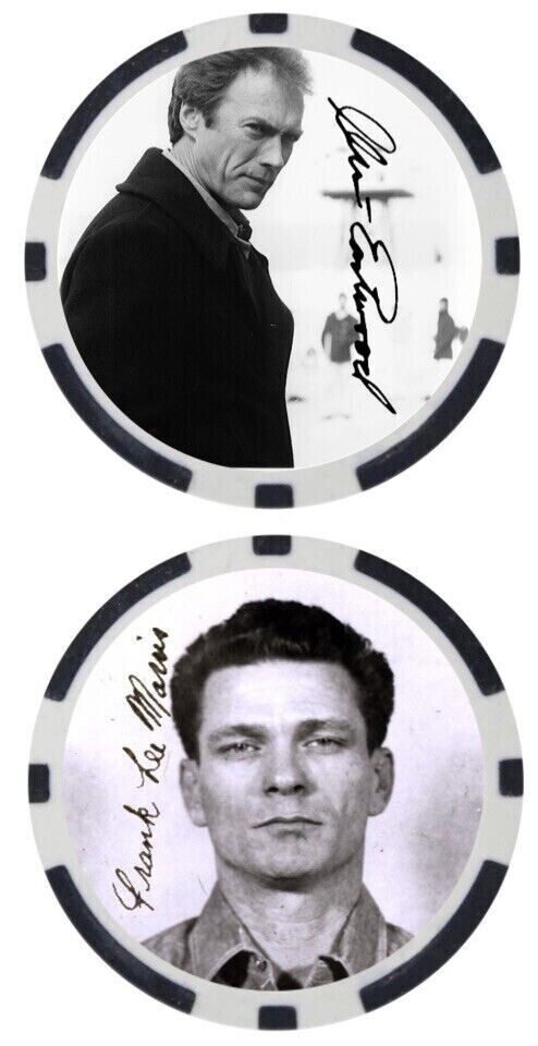 CLINT EASTWOOD - ESCAPE FROM ALCATRAZ - FRANK MORRIS - POKER CHIP ***SIGNED***
