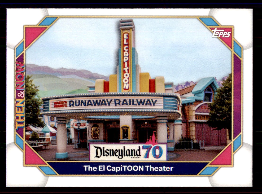 2025 Topps Disneyland 70th Anniversary #28 The El CapiTOON Theater