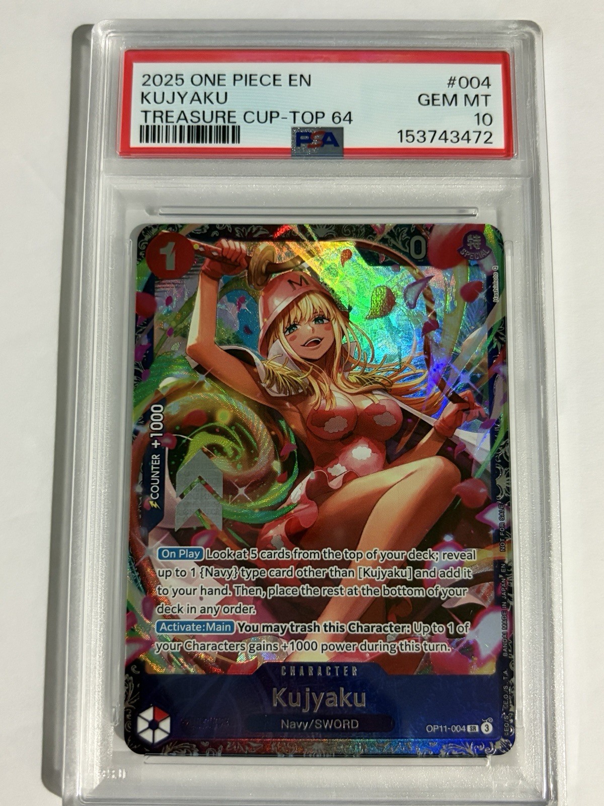 2025 One Piece EN Treasure Cup Top 64 #004 Kujyaku PSA 10 2025 One Piece EN Treasure Cup Top 64 #004 Kujyaku PSA 10