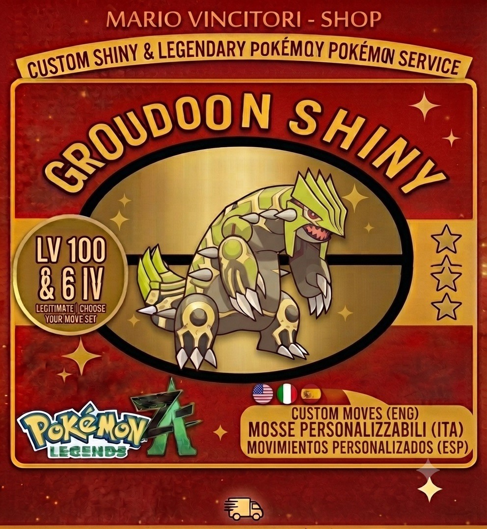 Shiny Groudon LV 100 & 6IV (Custom Moves)- Pokemon Z-A/switch- Fast 12/24h 