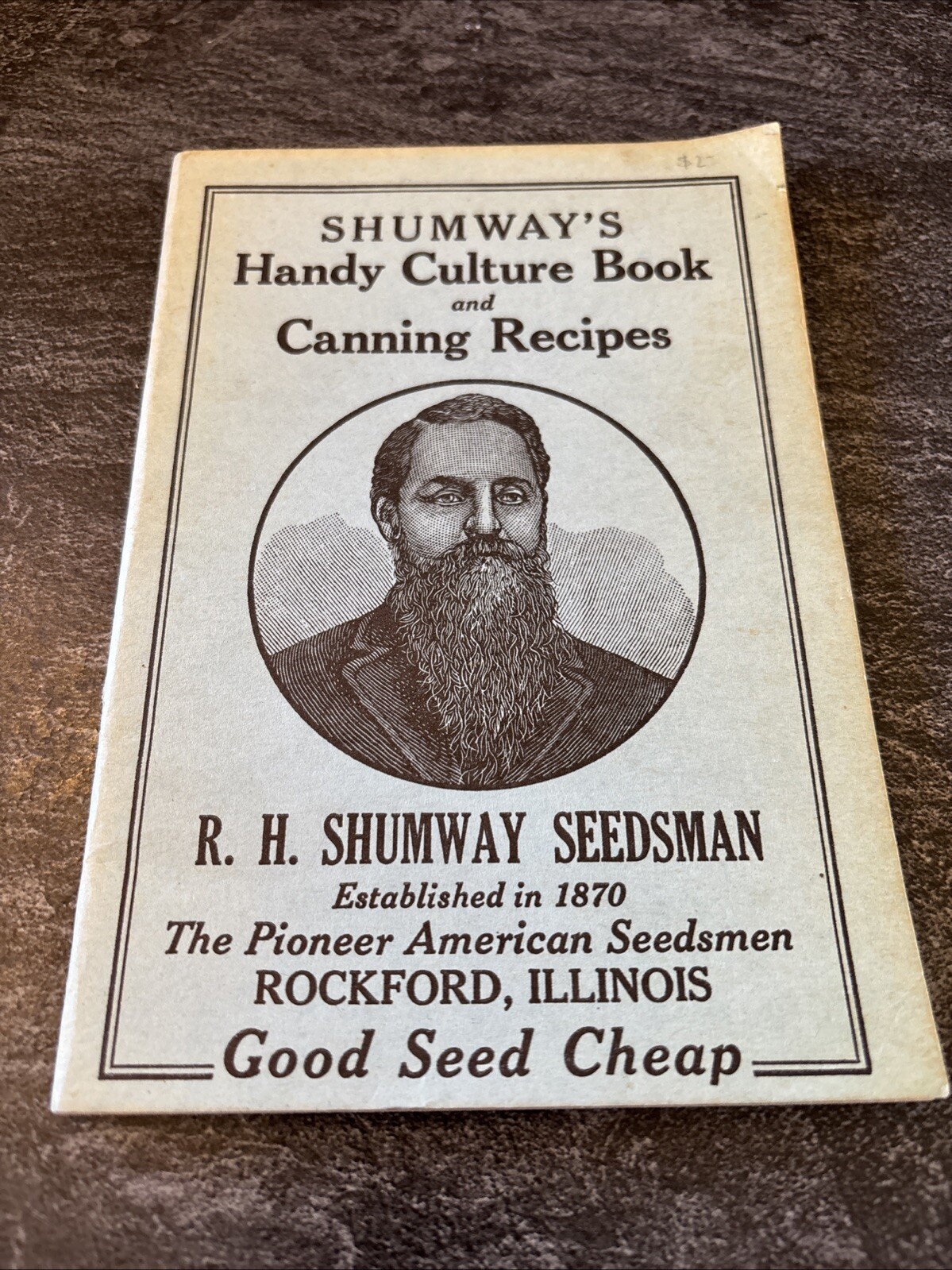 Vintage 1930’s Shumway's Handy Culture Book Canning Recipes Can Food Garden #P