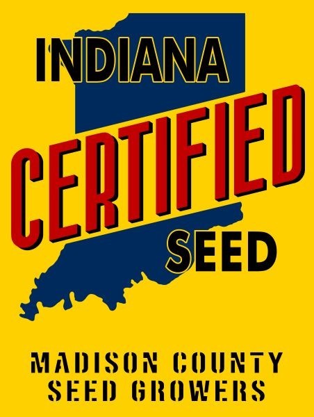 Indiana Certified Seed, Madison County Growers NEW Sign 24x30\