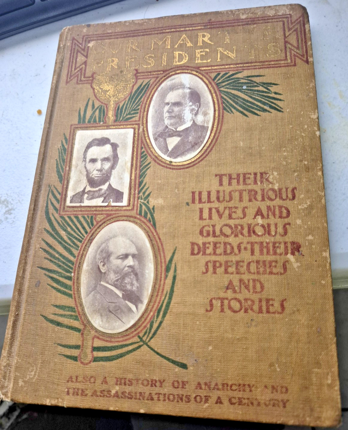 Our Martyr Presidents - John Coulter 1901.