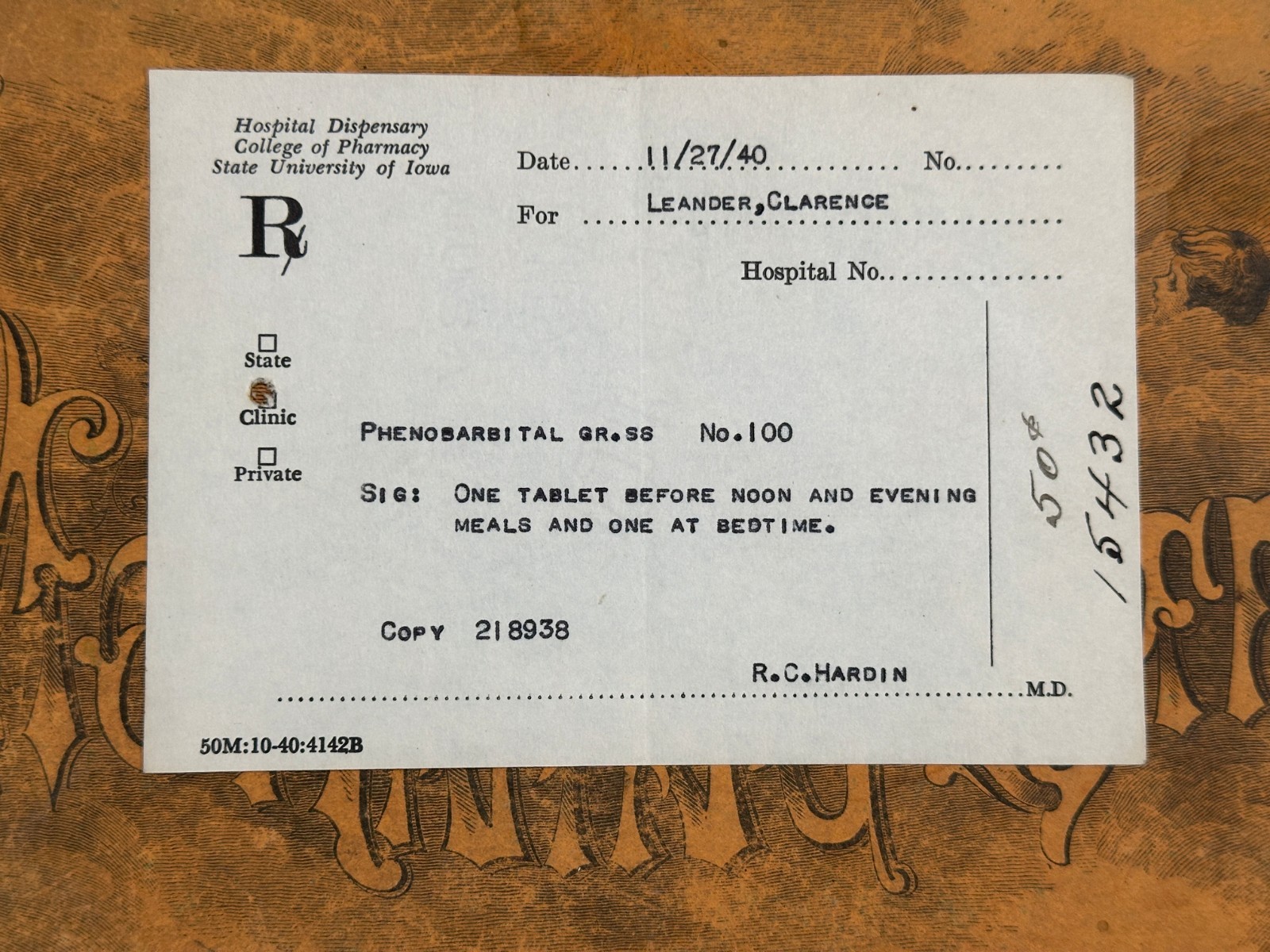 1940 prescription for PHENOBARBITAL College of Pharmacy State University of Iowa