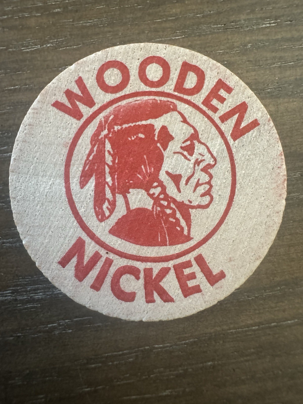 Indian Chief Red Wooden Nickel - ORIGINAL (Double Sided)
