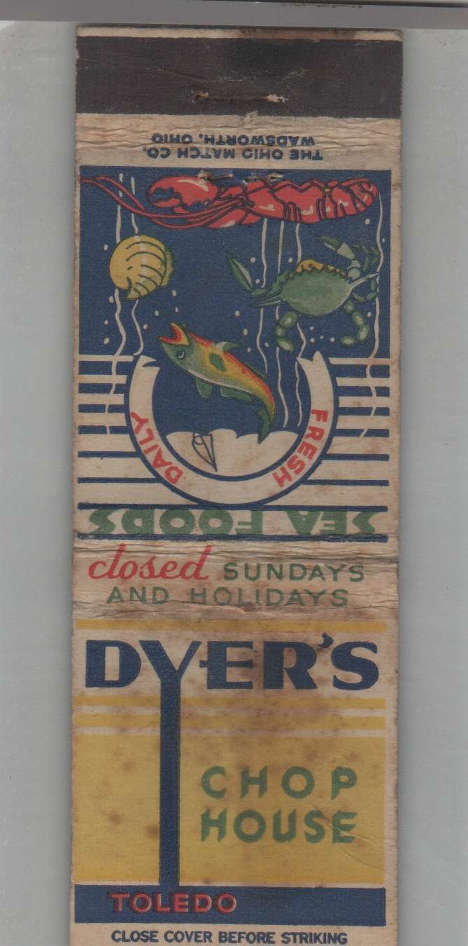 Matchbook Cover - Ohio - Dyer\'s Chop House Toledo, OH