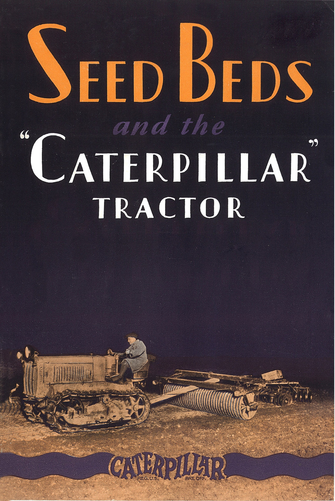 Caterpillar Sixty Thirty Twenty Seed Beds Booklet 1928