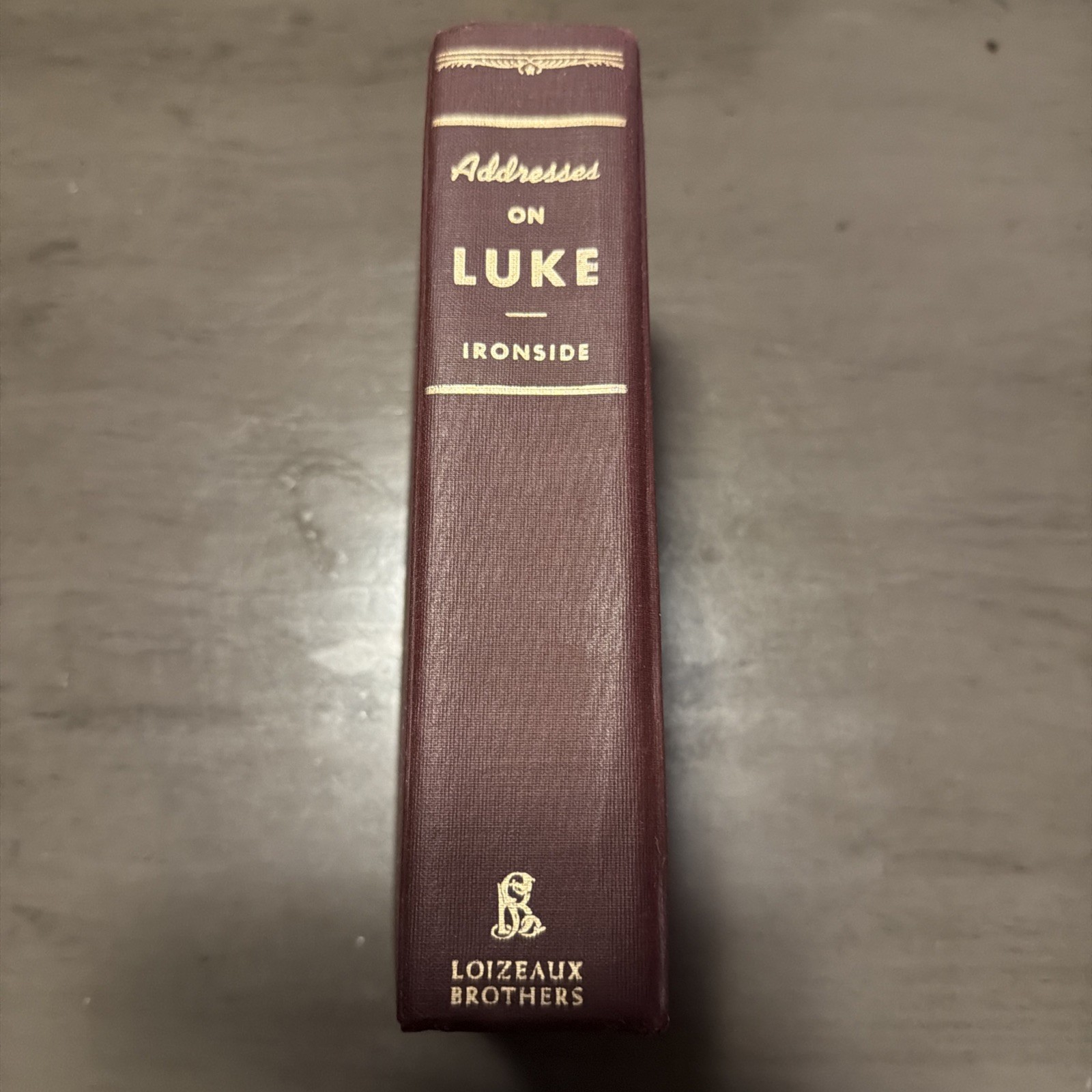 Addresses On Luke 1974 by H.A. Ironside Hardcover Book