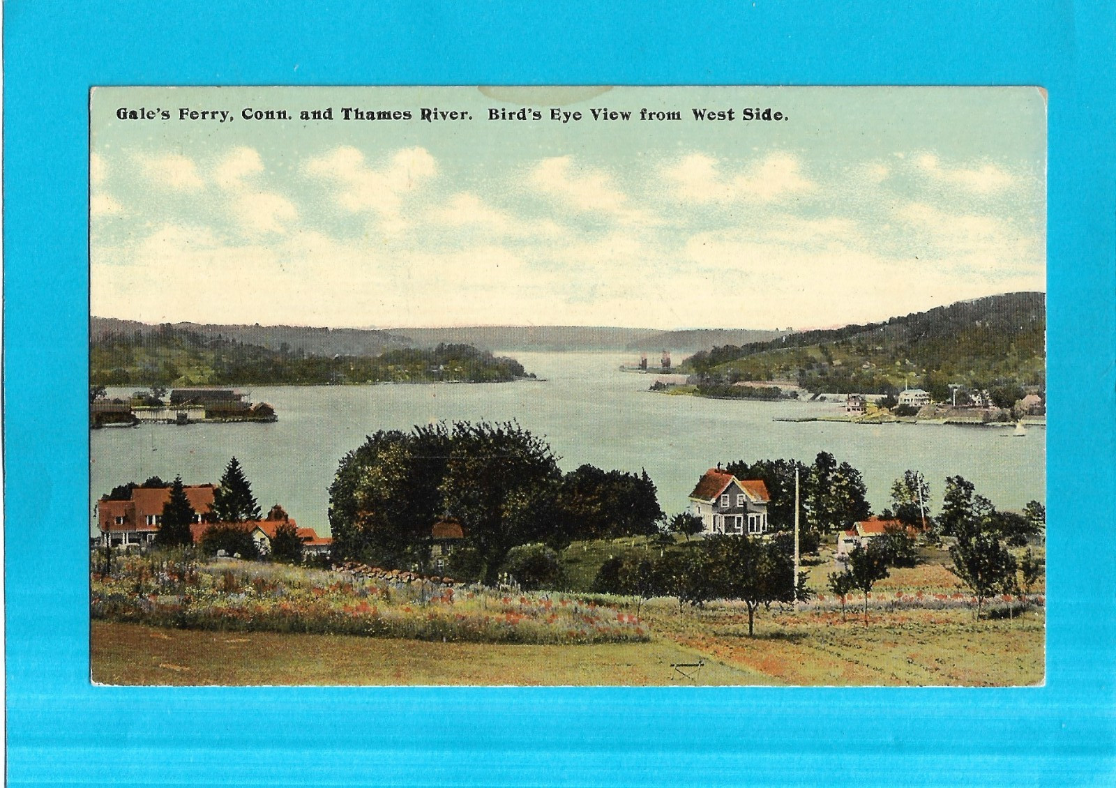 Postcard-Bird's Eye View, Gale's Ferry, Connecticut and Thames River