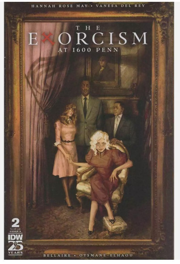 EXORCISM AT 1600 PENN #2 CVR A IDW COMICS 2024 VANESSA DEL RAY MAIN COVER NM