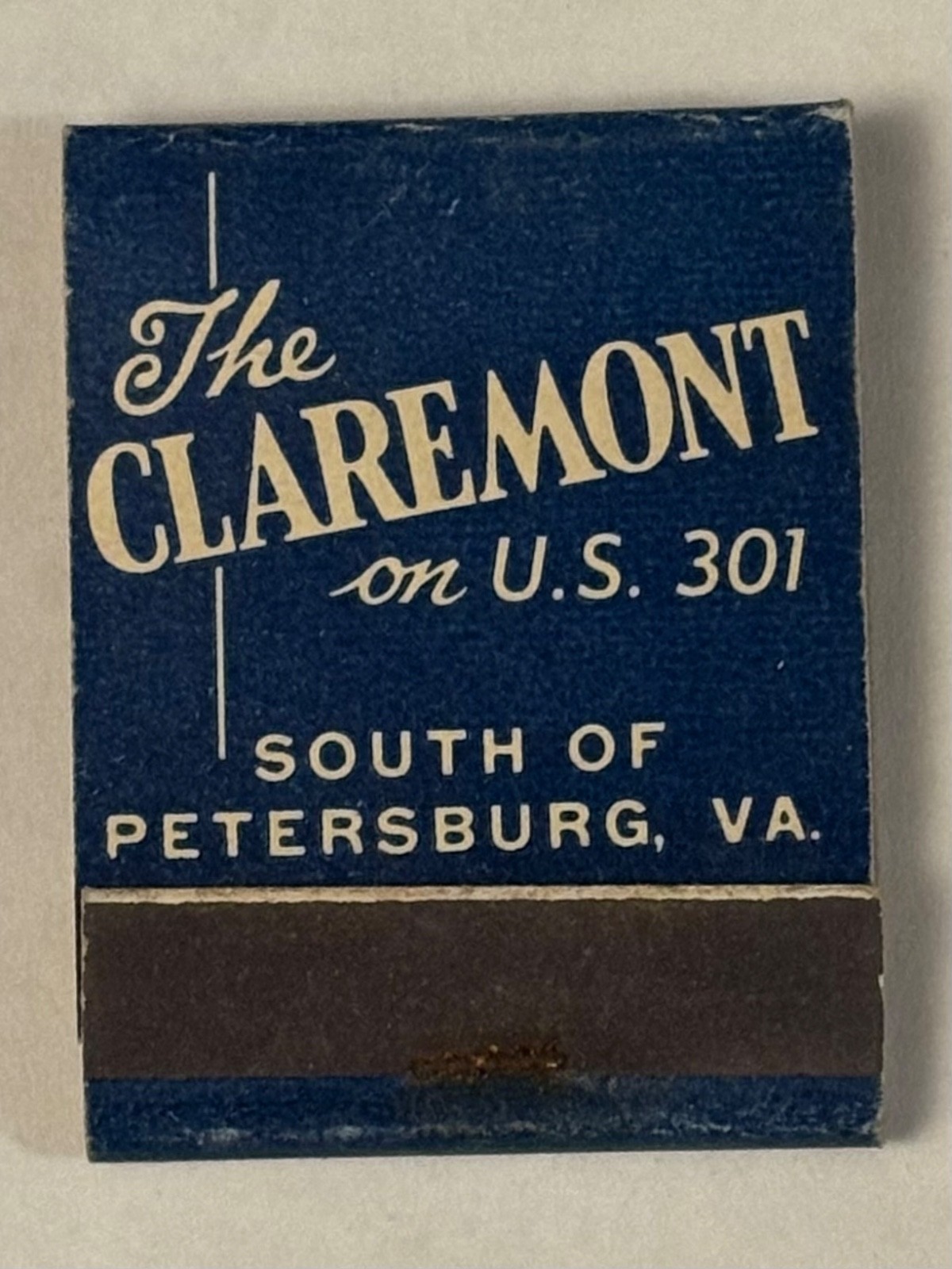 The Claremont Motel Hotel Full Matchbook U.S. 301 South of Petersburg Virginia
