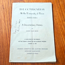 1945 University of Texas The Controversy 1939-1945 A Documentary History picture