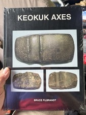 Brand New Sealed Copy Of Keokuk Axes By Bruce Filbrandt Rare Book Arrowhead picture