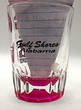 Gulf Shores Alabama Novelty Clear & Pink Tapered Shot Glass Text Print picture