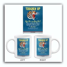 Toughen Up - Get Fit And Stay Fit - 1940s - World War II - Propaganda Mug picture