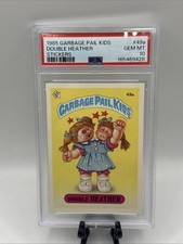 1985 TOPPS GARBAGE PAIL KIDS SERIES 2 49A DOUBLE HEATHER PSA 10 Gpk Os Original picture