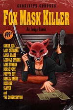EXQUISITE CORPSES FOX MASK KILLER #1 EXCLUSIVE PULP FICTION HOMAGE LTD 400 picture