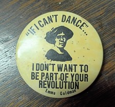 Vintage Emma Goldman Anarchist Femminist WOMENS EQUAL RIGHTS Protest Cause Pin picture