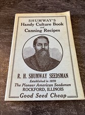Vintage 1930’s Shumway's Handy Culture Book Canning Recipes Can Food Garden #P picture