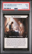 2025 Sacred Legacy NTCS #1 The Annunciation : Uncommon: 1E : PSA 7 picture