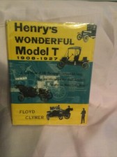 Henry’s Wonderful Model - T 1908 - 1927 by Floyd Clymer picture