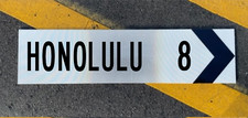 HONOLULU HAWAII Road Sign Vintage style 24
