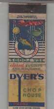 Matchbook Cover - Ohio - Dyer's Chop House Toledo, OH picture