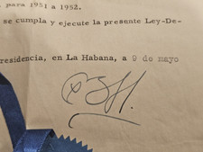 RARE Genuine SIGNED Law AUTOGRAPH PRESIDENT Fulgencio BATISTA Cuba 1952 picture