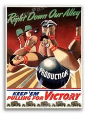 1940s “Right Down Our Alley” WWII Historic Bowling Propaganda War Poster 24x32 picture