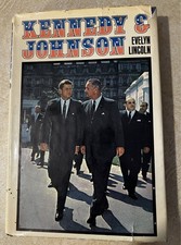 1968 Kennedy & Johnson Evelyn Lincoln Hardcover Dust Jacket JFK History picture